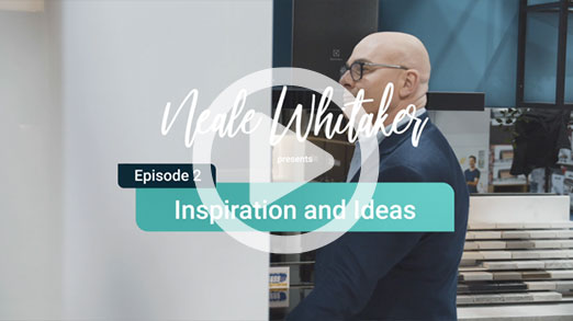 Episode 2 Neale Whitaker presents Inspiration and Ideas | Kinsman Kitchens
