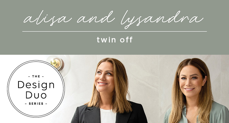 The Design Duo Series - Alisa and Lysandra - Twin Off