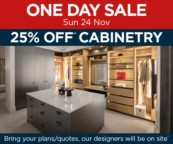 ONE DAY SALE - 25% OFF CABINETRY