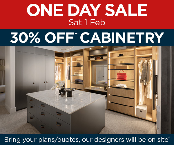 ONE DAY SALE - 30% OFF WARDROBE CABINETRY