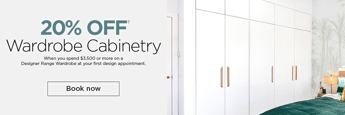 20% Off Wardrobe Cabinetry
