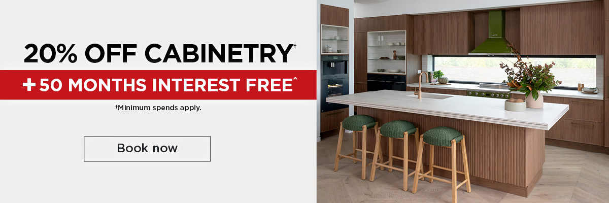 20% Off Cabinetry + 50 Months Interest Free