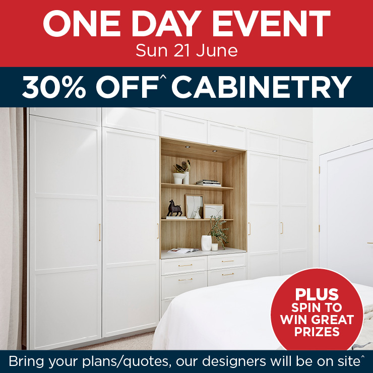 ONE DAY EVENT - 30% OFF WARDROBE CABINETRY
